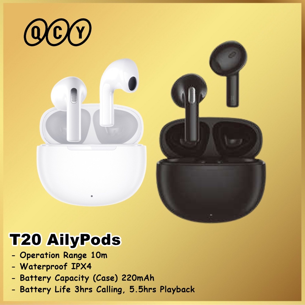 QCY T20 AilyPods Aily Pods TWS True Wireless Earphone Earphones T 20
