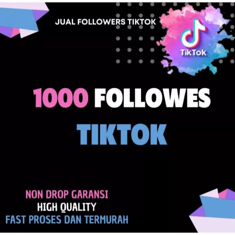 1000 followers/tiktok Murah