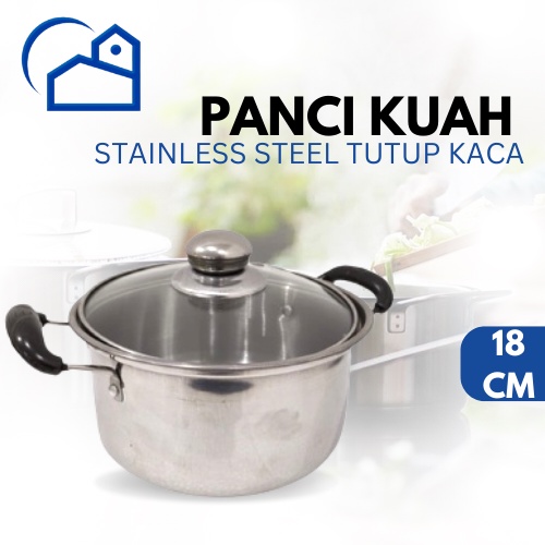 Panci Kuah 18CM / Panci susu Stainless Steel Panci Kuah Tutup Kaca Serbaguna 4318