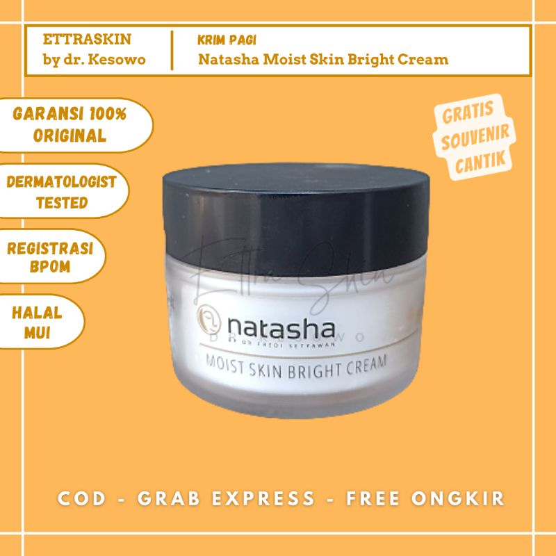Natasha Skincare - Moist Skin Bright Cream / Krim Pagi Siang - Ettra Skin by dr Kesowo ( MOISTSKINBR