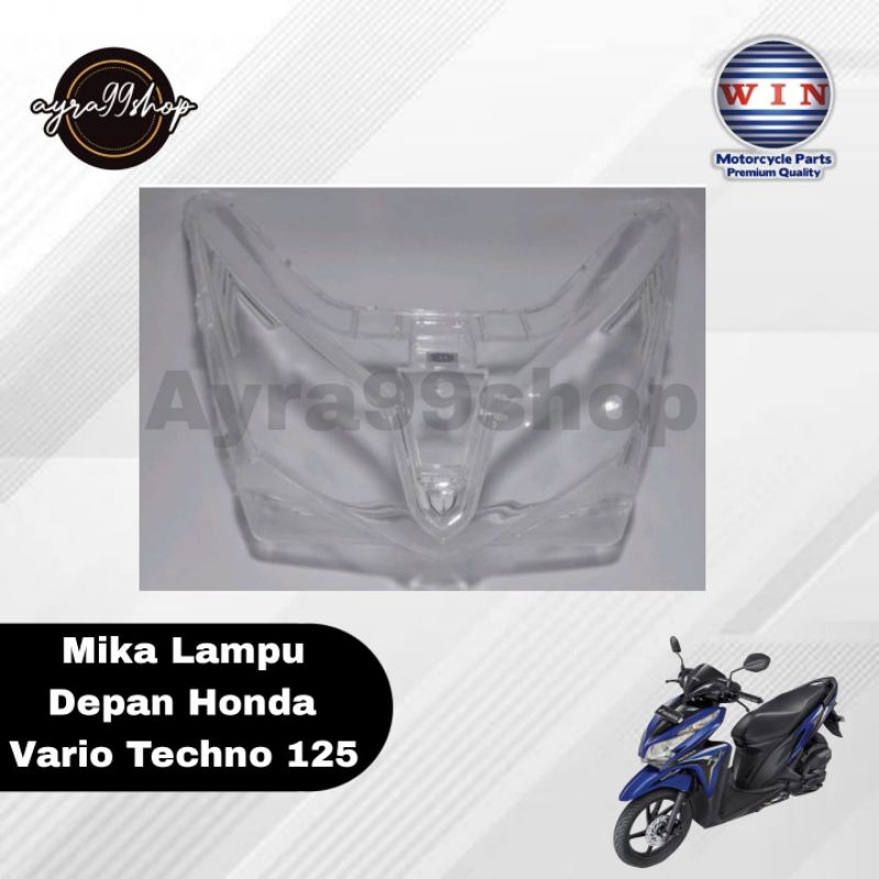 Kaca Mika Lampu Depan Honda Vario Techno 125 Merk Win Non Reflektor