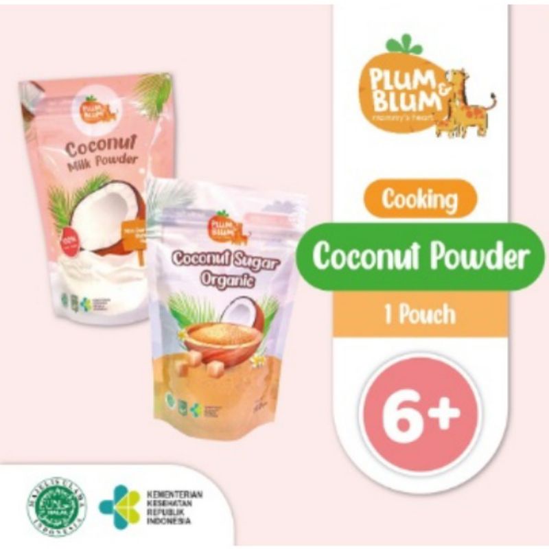 Plum &amp; Blum Butter MPASI / Minyak MPASI / Coconut Milk Powder / Coconut Sugar BB Booster