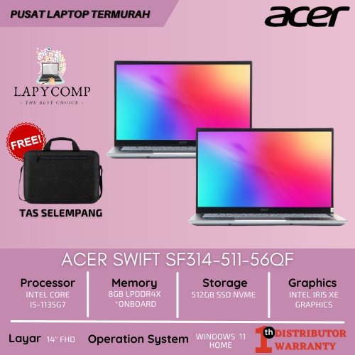 LAPTOP ACER SF GAMING INTEL EVO 8GB 512GB KEYBOARD BACKLIGHT 14&quot;FHD IPS WINDOWS 11 SIAP PAKAI - 56QF