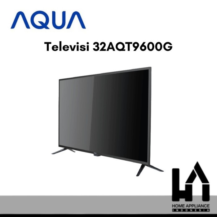 Aqua TV LED 32 Inch TV Digital 32-AQT9600|HD Miracast Narrow Bezel