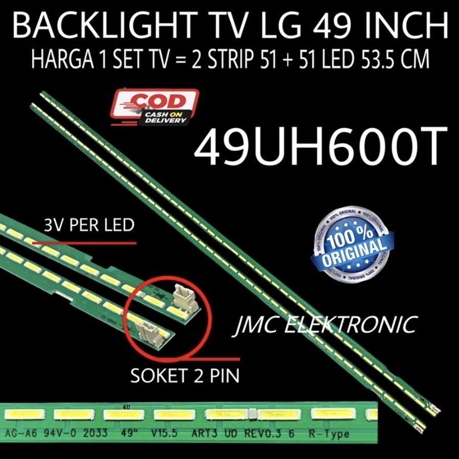 BACKLIGHT TV LED LG 49 INCH 49UH600T 49UH600 49UH600T LAMPU BL LG 49 UH