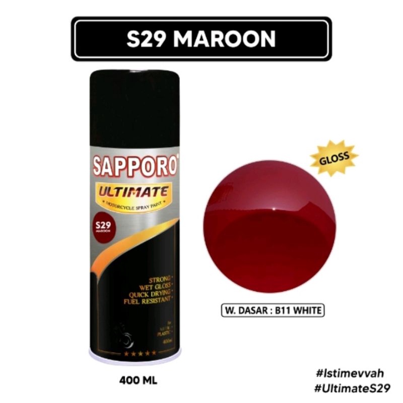 Saporo SAPPORO ULTIMATE S29 Maroon 400ml Merah Marun Cat Semprot Spray Motor Pilok Pilox Pylox Aeros