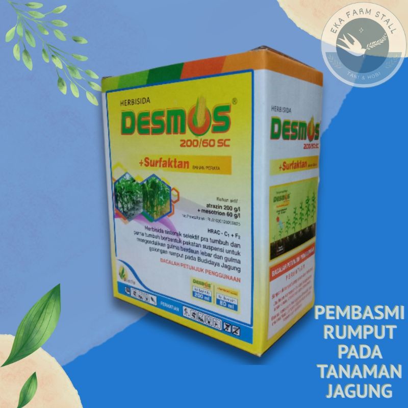 DESMOS 200/60SC +SURFAKTAN KEMASAN 200ML +80 ML HERBISIDA SELEKTIF PENGENDALI GULMA TANAMAN JAGUNG