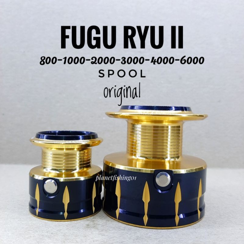 spool fugu ryu II 800 1000 2000 3000 4000 6000 / spool reel fugu ryu 800 1000 2000 3000 4000 6000 / 