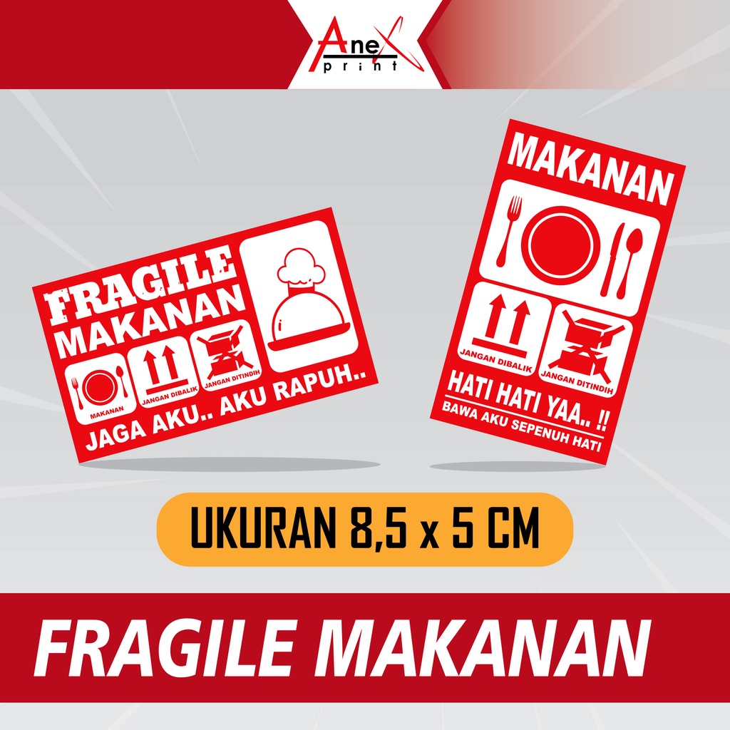 

STICKER FRAGILE MAKANAN / STIKER PECAH BELAH KEMASAN MAKANAN / LABEL PENGIRIMAN MAKANAN AWAS PECAH