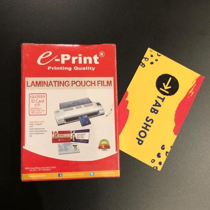 

E-PRINT LAMINATING POUCH GLOSSY KTP ID CARD 100 MIC 100 LEMBAR