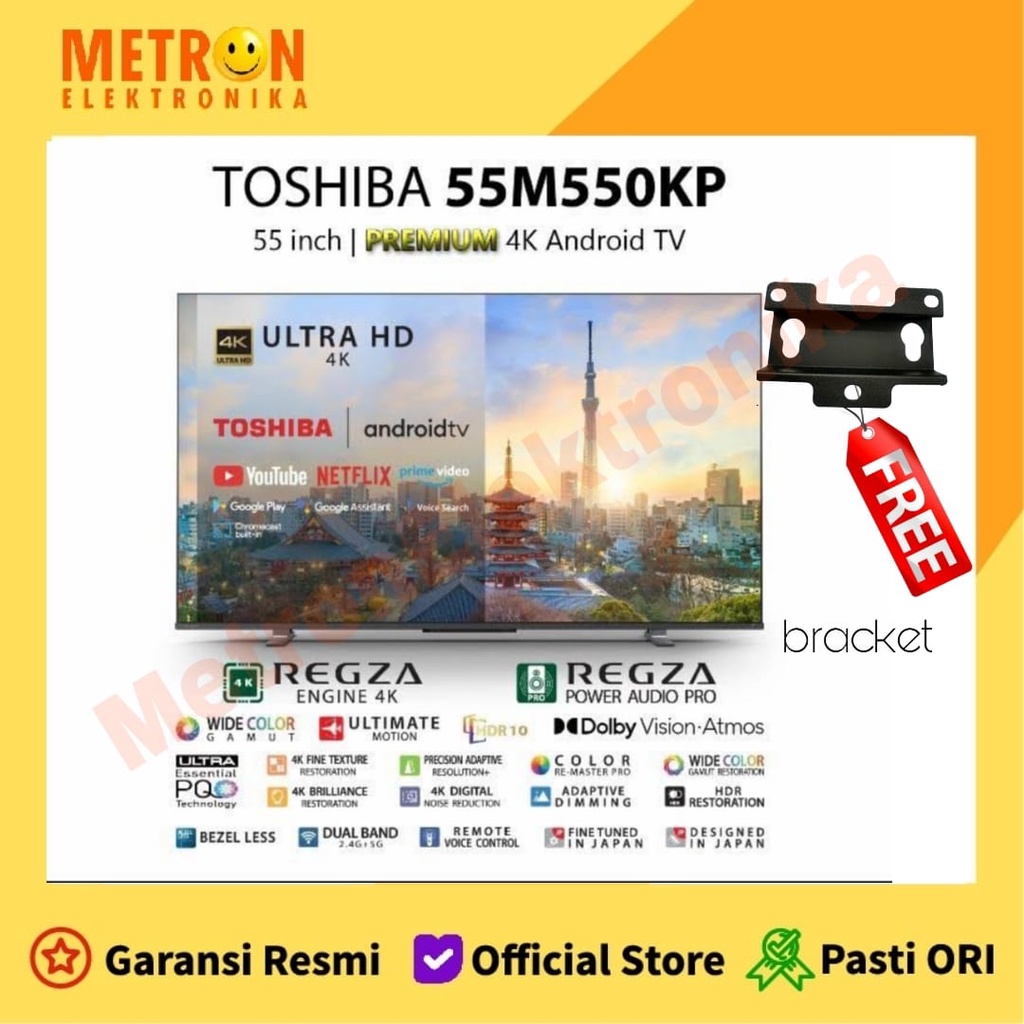 TOSHIBA 55 M 550 KP UHD 4K DIGITAL DVB T2 LED TV 55 INCH ANDROID + BRACKET / 55M550KP