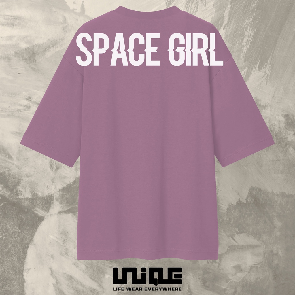 UNIQUE - (Unique Series) Kaos Oversize Space Girl