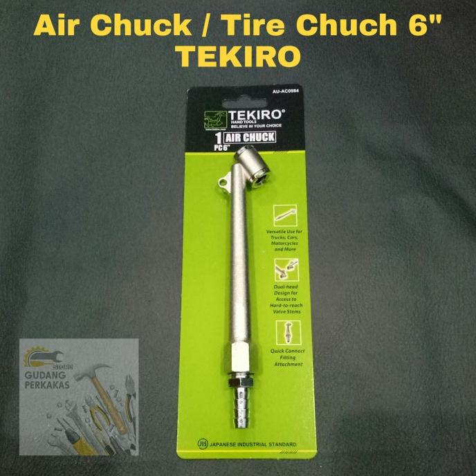 Air Chuck 6 Inchi Tekiro / Tire Chuck / Isian Angin / Tekiro