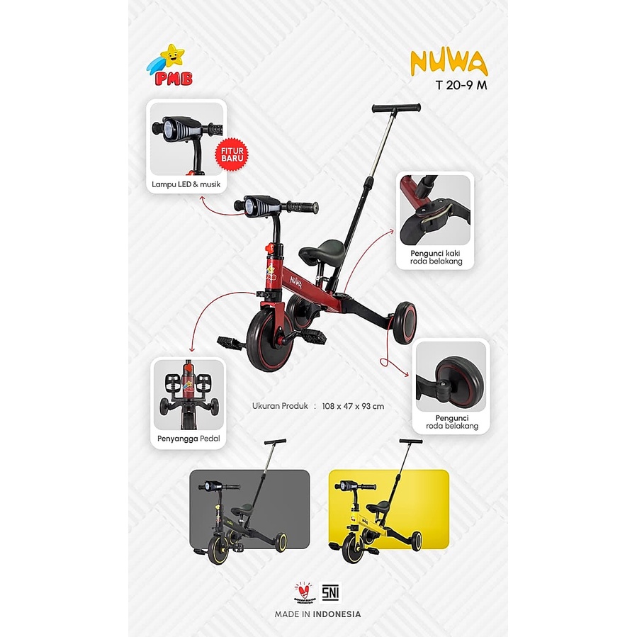 Sepeda Anak Roda 3 Tricycle PMB NUWA T20-9M Balance Bike Push Bike 3in1
