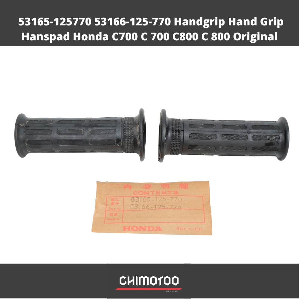 53165-125770 53166-125-770 Handgrip Hand Grip Hanspad Honda C700 C 700 C800 C 800 Original