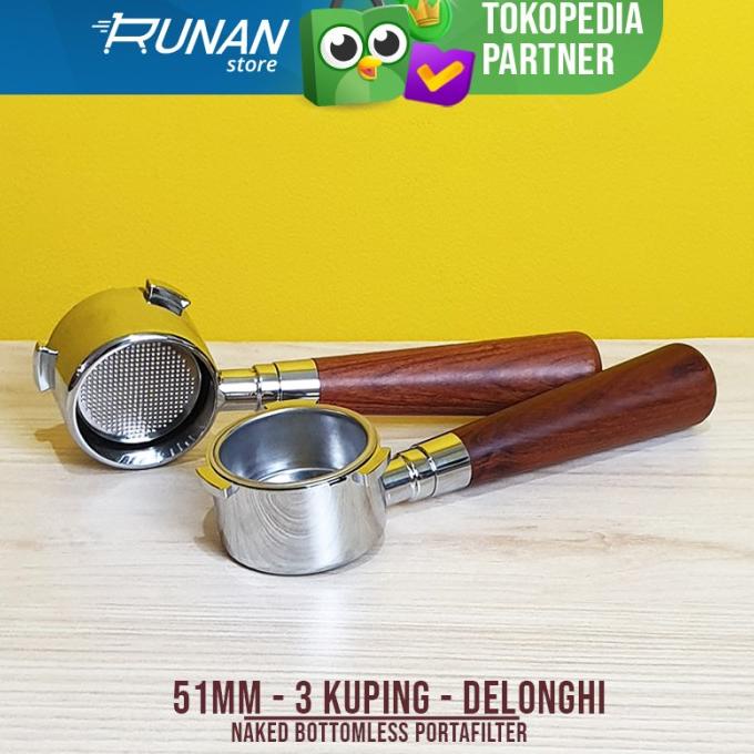 Portafilter Naked Bottomless 51mm Delonghi 51 mm 3 Kuping stok ada terus