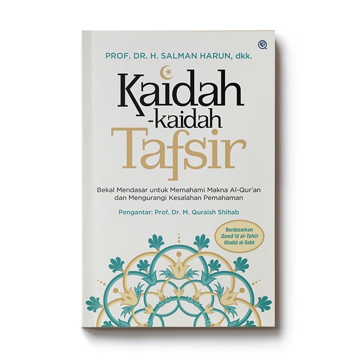 KAIDAH - KAIDAH TAFSIR
