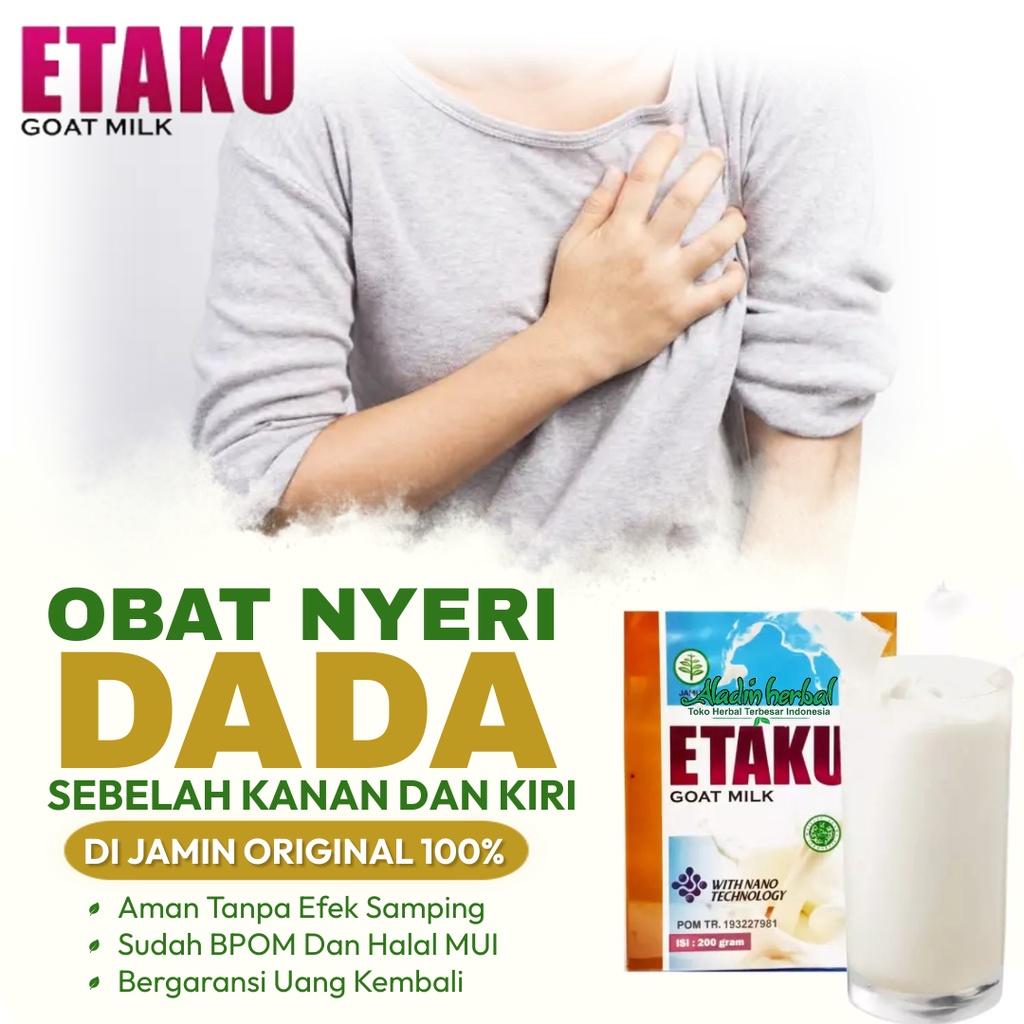 

ETAKU GOAT MILK 100% ORIGINAL - Obat Nyeri Sakit Dada Sebelah Kanan Dan Kiri dan Sesak Nafas Obat Flek Paru Bronkhitis TBC DLL
