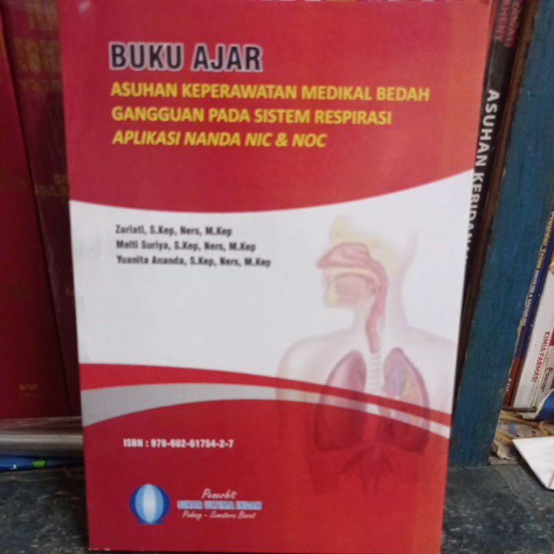 Jual Buku Ajar Asuhan Keperawatan Medikal Bedah Gangguan Pada Sistem Respirasi Aplikasi Nanda