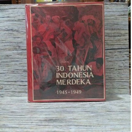 30 TAHUN INDONESIA MERDEKA