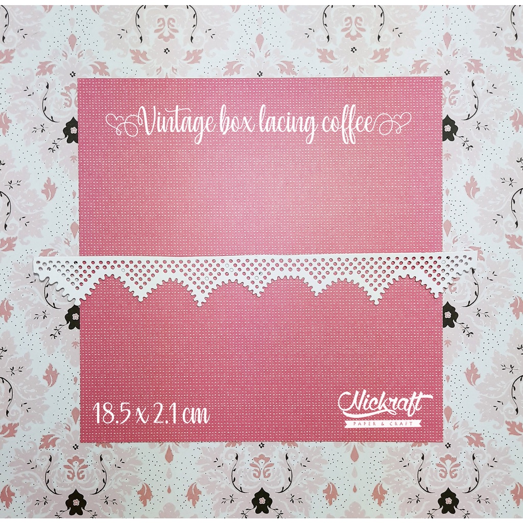 

VINTAGE BOX LACING COFFEE - Hiasan Scrapbook Die Cut Border Paper