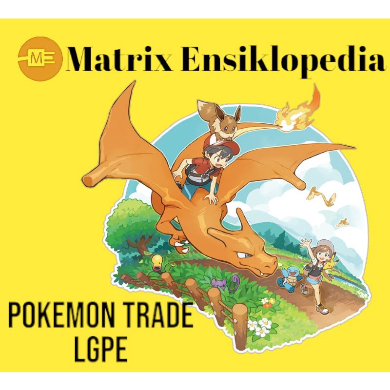 Trade Pokemon Let's Go Pikachu and Eevee