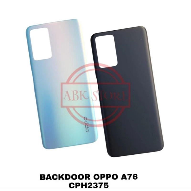 BACKDOOR BACK COVER OPPO A76 / A96 HOUSING TUTUP BELAKANG ORIGINAL