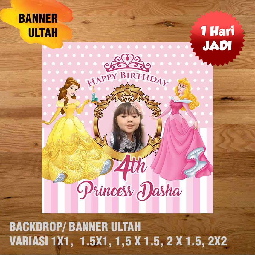 PRINCESS BANNER/ BACKDROP/ SPANDUK ULANG TAHUN UL-TAH