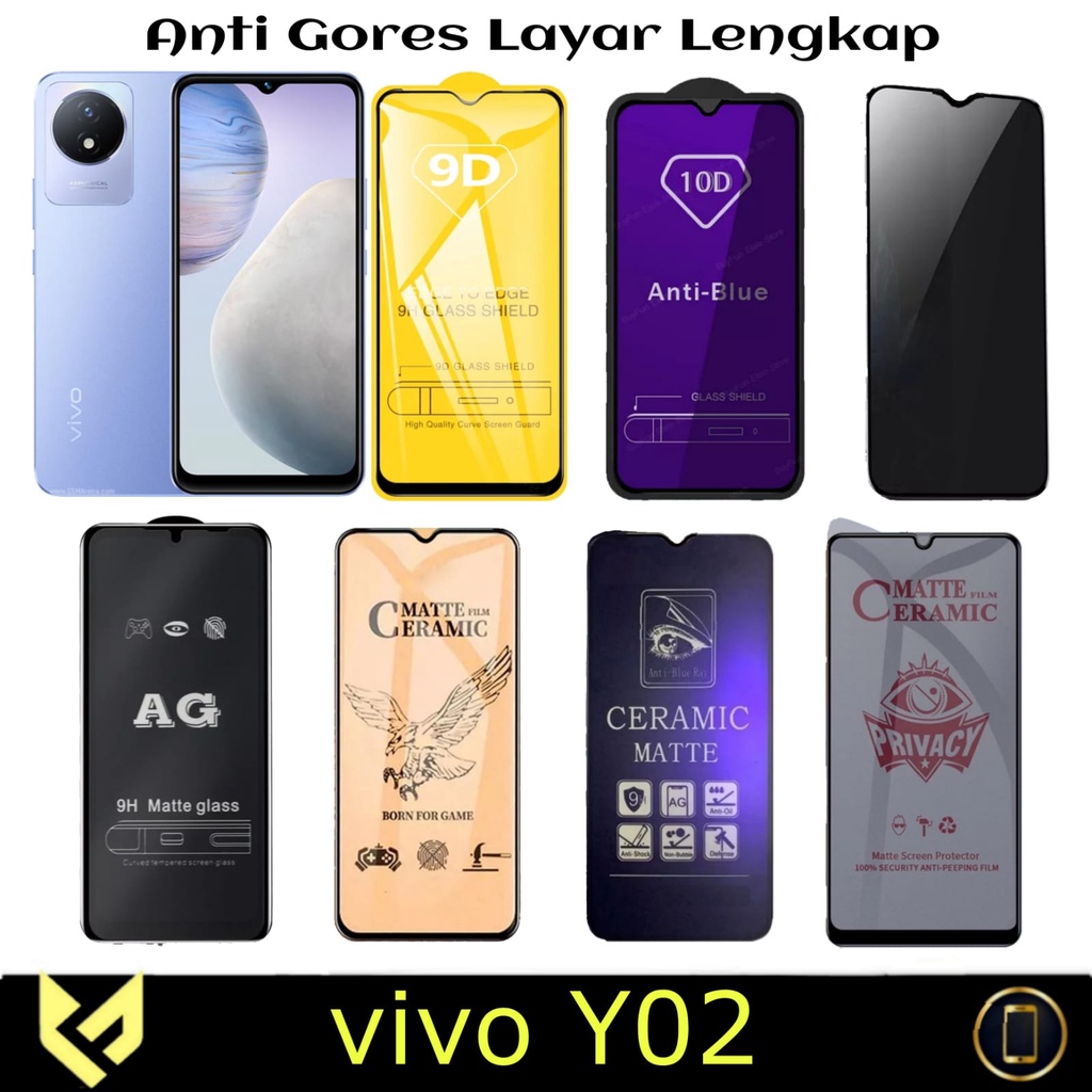 Screen Guard For VIVO Y02 / VIVO Y02T Anti Gores Layar All Variant Anti SPY Anti Bluelight Anti glare Premium Tempered Glass dan Ceramic