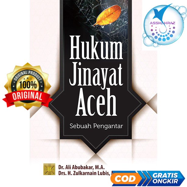 HUKUM JINAYAT ACEH Sebuah Pengantar - Dr. Ali Abubakar #P