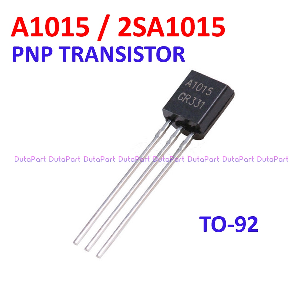 A1015 2SA1015 A 1015 PNP TRANSISTOR TO-92