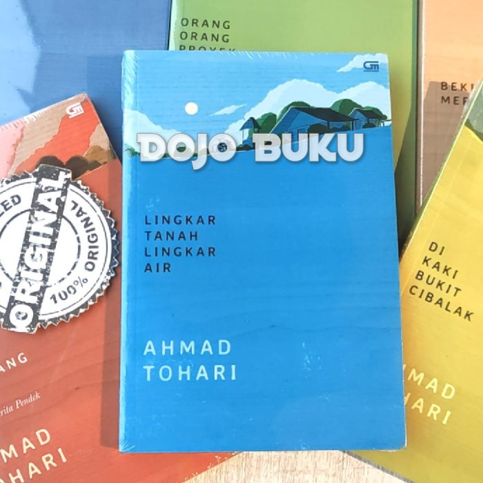 Lingkar Tanah Lingkar Air - Cover Baru by Ahmad Tohari - Original