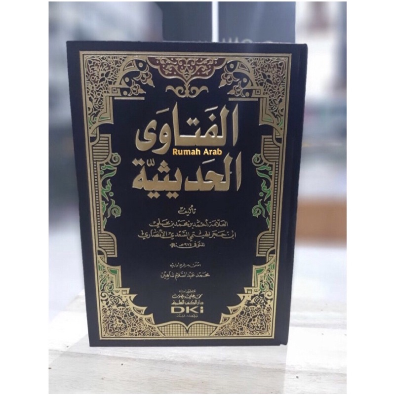 KITAB Fatawa Hadisiyah DKI al Fatawa al Hadisiyyah DKI AL FATAWA Al Haditsiyah DKI PUTIH / Haditsiyy