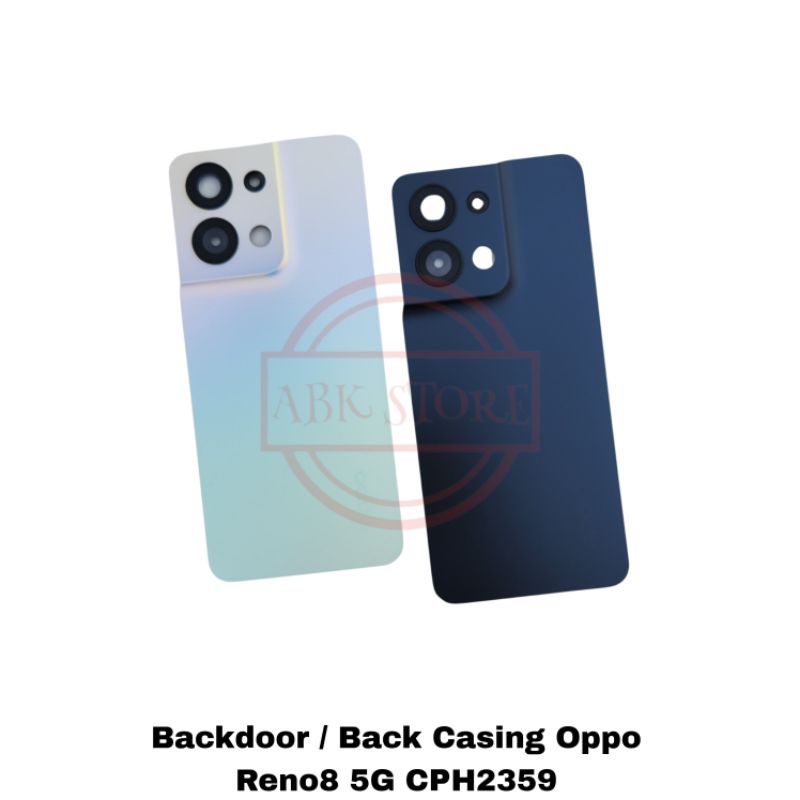 TUTUP BELAKANG BACKDOOR BACKCOVER BACK CASING OPPO RENO 8 5G COVER BATERAI RENO8 5G