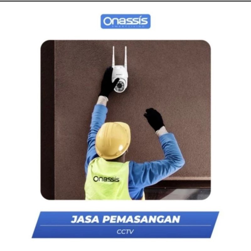 Onassis Jasa Pemasangan CCTV - Jasa Pemasangan Kamera Pengintai