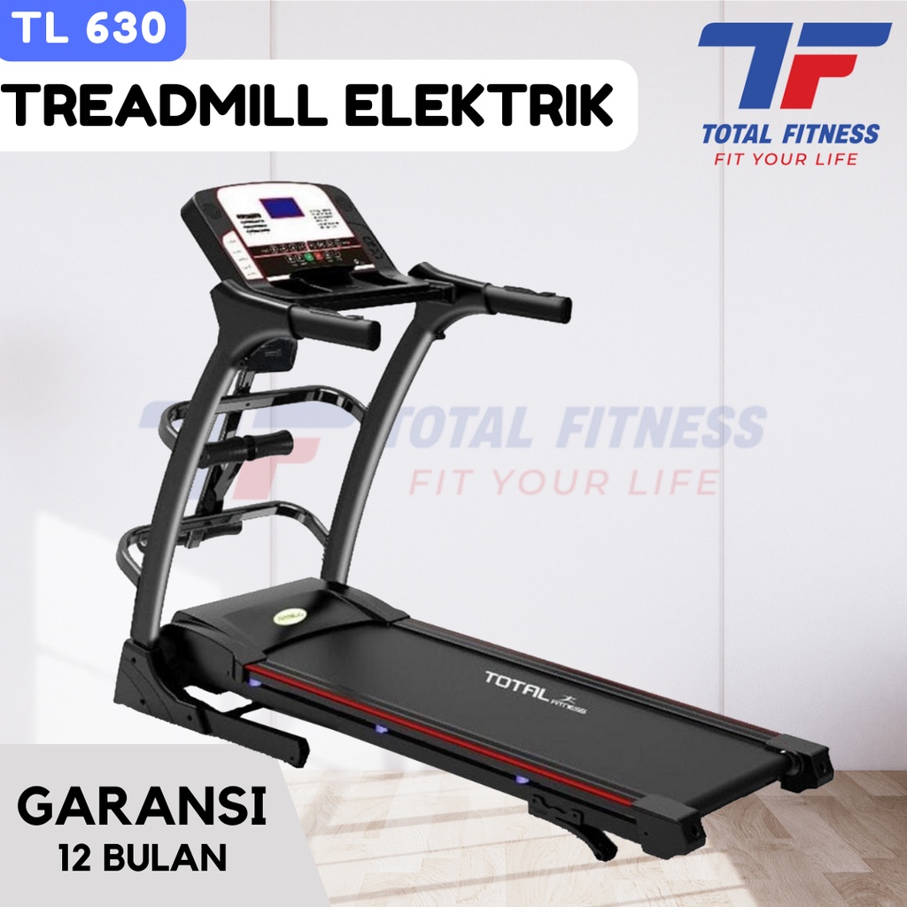 Treadmill Elektrik TL 630 Motor 2 Hp Total Fitness
