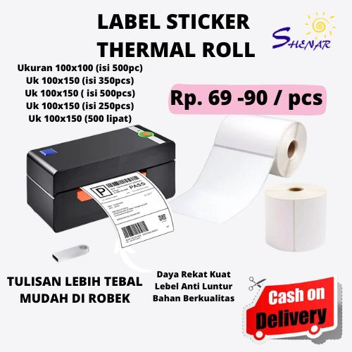 SHENAR THERMAL LABEL 100x150 Isi 500pc Thermal Paper Roll/Lipat Lebih Tebal/Lebel Online shop/Lebel Paket/lebel thermal