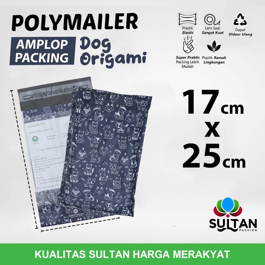 

Amplop Packing Polymailer 17x25cm Dog Origami Polimailer Satuan
