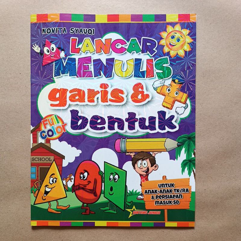 BUKU LANCAR MENULIS GARIS DAN BENTUK UNTUK ANAK PAUD TK SD - BINTANG JUNIOR