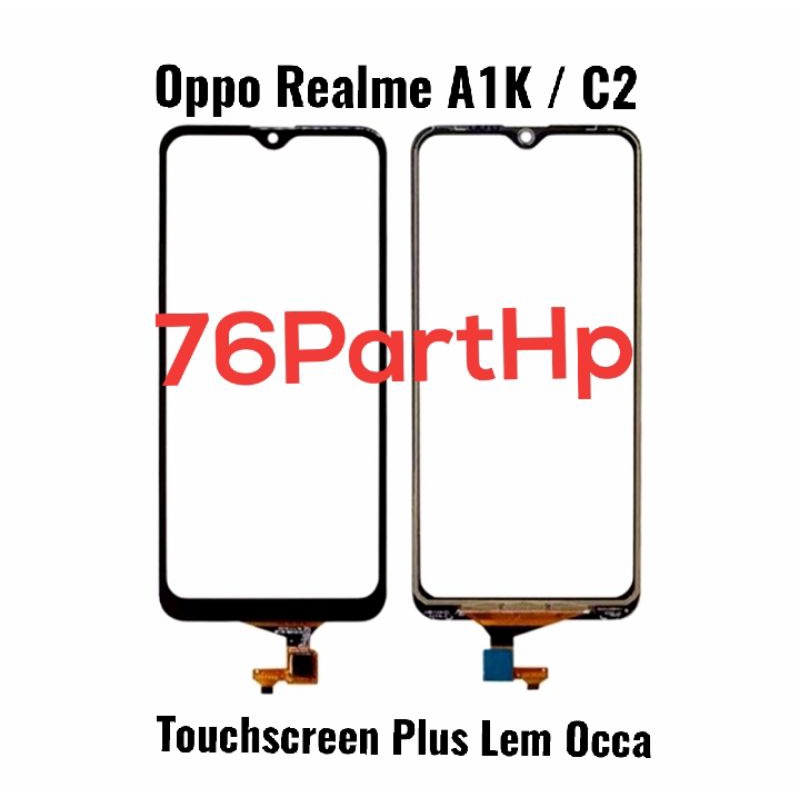 Ori touchscreen Plus Lem Oca Realme C2 Oppo A1K - Layar Kaca sentuh