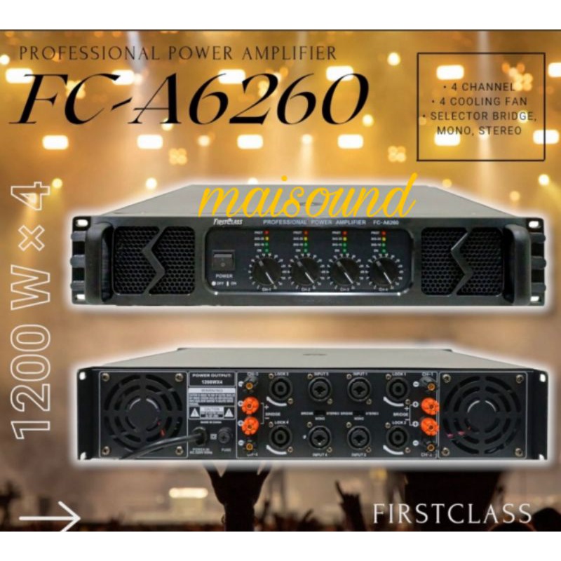 POWER AMPLI FIRSTCLASS FC A6260 POWER AMPLIFIER FIRSTCLASS FC A 6260