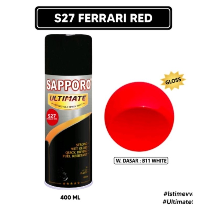 Saporo Sapporo Ultimate S27 Ferrari Red 400ml Merah Cat Semprot Spray Motor Pilok Pilox Pylox Aeroso