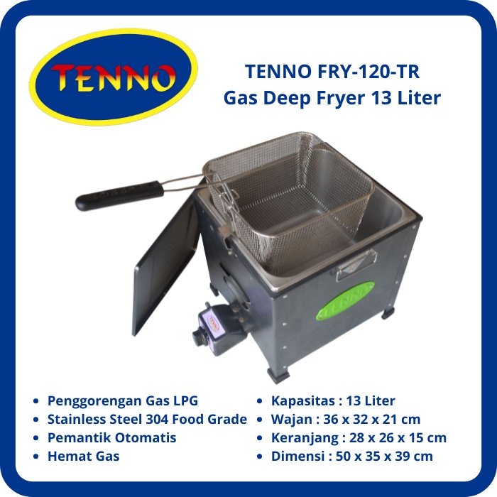 TENNO FRY-120-TR Penggorengan/Deep Fryer Gas Otomatis 13 Liter (1 Keranjang Besar)