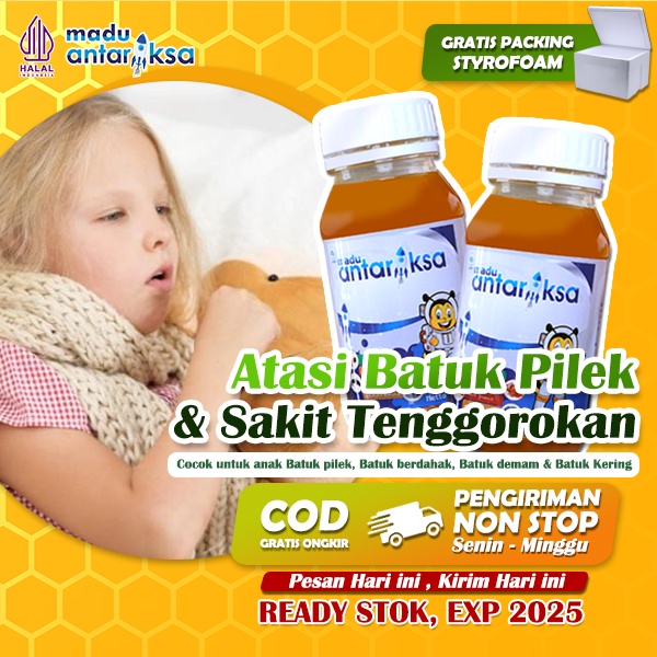 Obat Batuk Pilek, Batuk Berdahak, Batuk Kering dan Sakit Tenggorokan Anak / Obat Batuk Madu Antariks