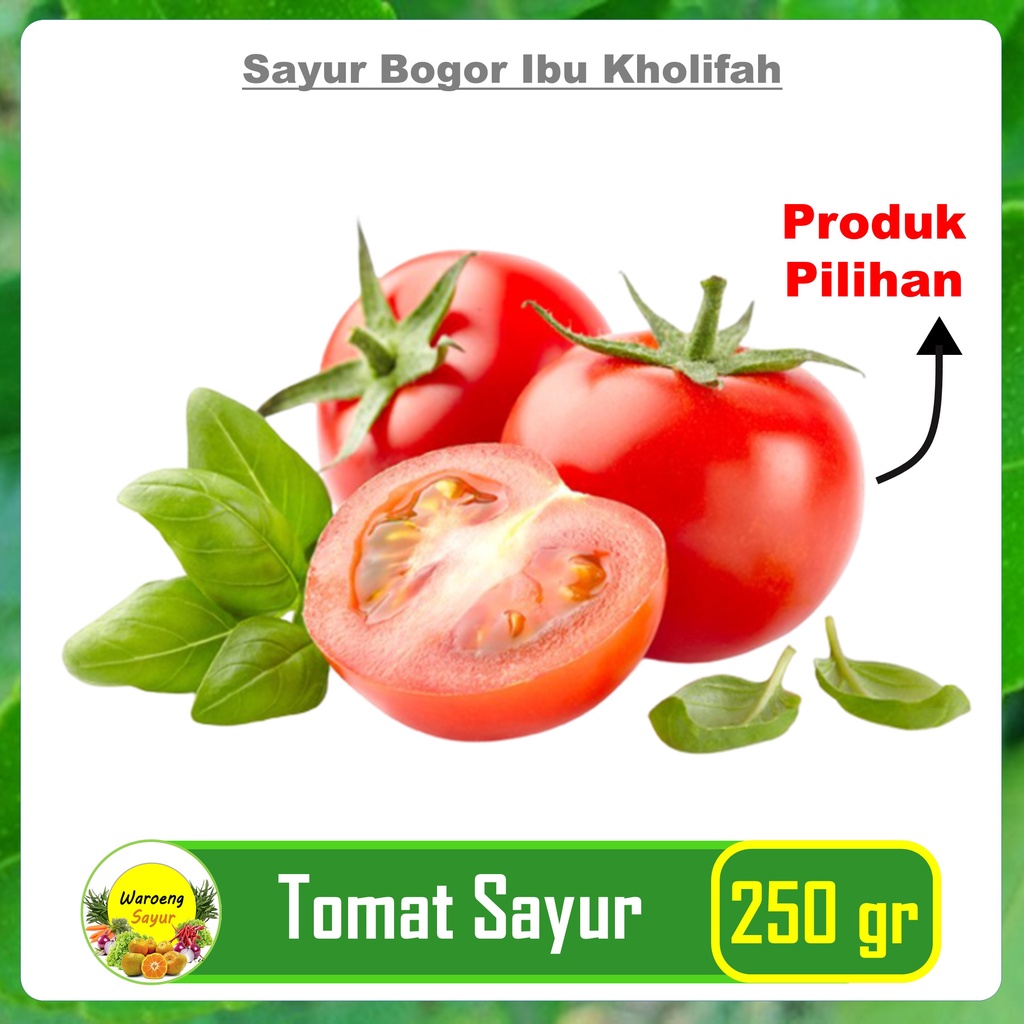 

Tomat 250 Gram Sayur Sayuran Makanan Segar Bogor Freshmart