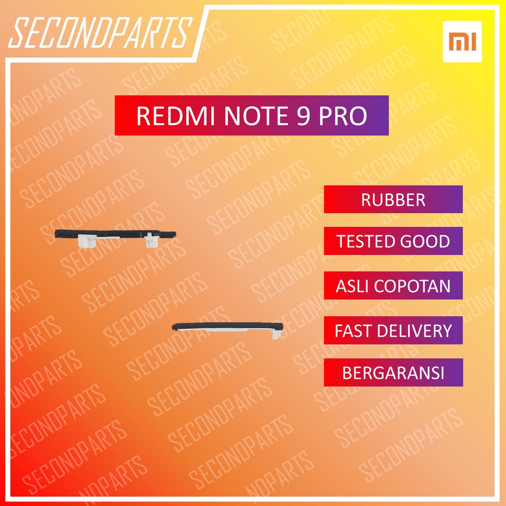 KARET RUBBER PENJEPIT ON OFF VOLUME LUAR XIAOMI REDMI NOTE 9 PRO ORIGINAL