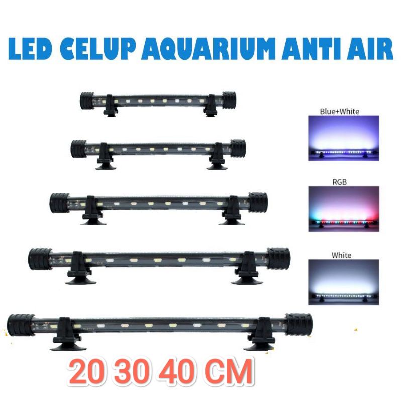 LAMPU CELUP 20 CM 30 CM 40 CM LED LAMPU AQUARIUM CELUP 20CM 30CM 40CM LAMPU LED AQUARIUM