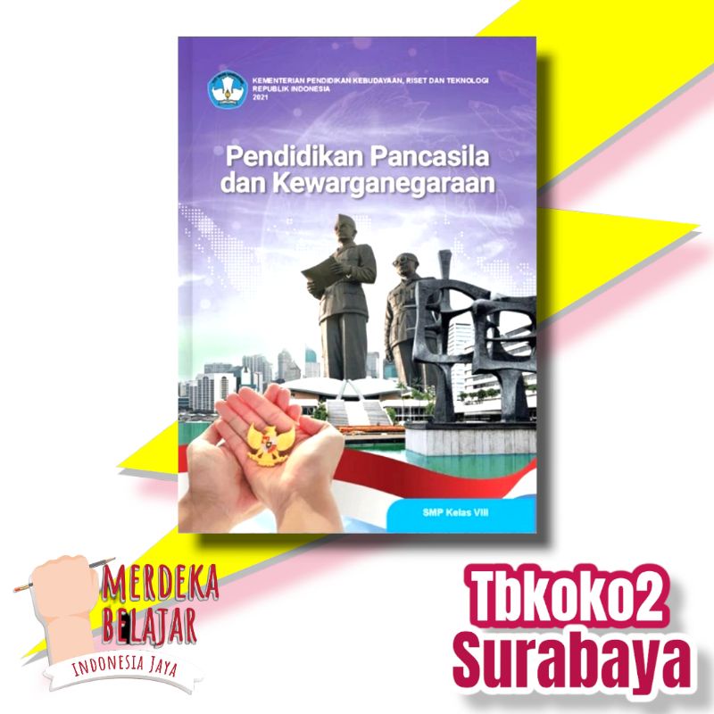 BUKU PPKN SMP KELAS 8 KURIKULUM MERDEKA SEKOLAH PENGGERAK 2023