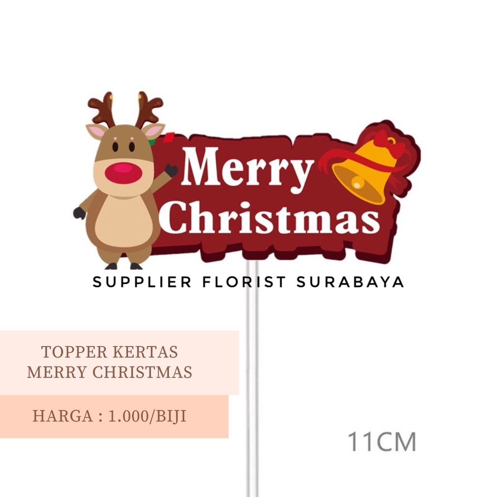 TOPPER KERTAS TULISAN MERRY CHRISTMAS BAHAN KERTAS + STICK DIAMETER 10 CM TOPPER KUE NATAL NATALAN RUSA SANTA LONCENG