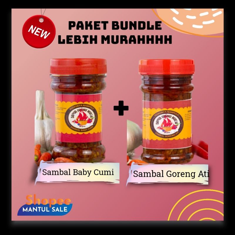 

Paket Bundle Lebih Murah Sambal Baby Cumi + Sambal Goreng Ati